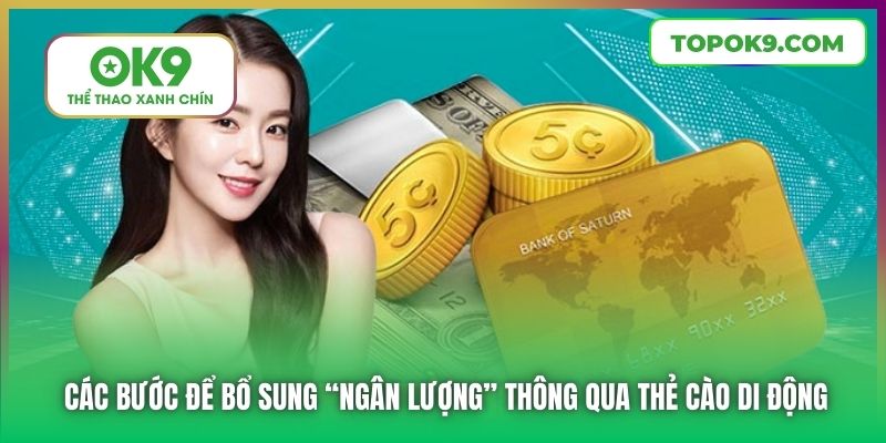 Nạp Tiền OK9 Với Tốc Độ Nhanh Nhất Thị Trường Cá Cược 7 Các bước để bổ sung “ngân lượng” thông qua thẻ cào di động