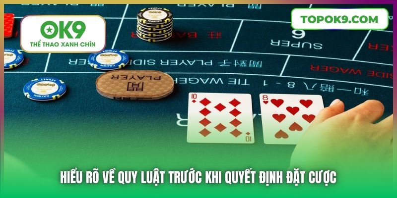 Baccarat Trực Tuyến | Toàn Diện Về Luật Chơi & Cách Cược 6 Hiểu rõ về quy luật trước khi quyết định đặt cược