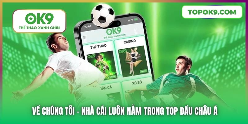 Về chúng tôi - nhà cái luôn nằm trong top đầu châu Á
